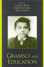 Cover of Gramsci and education by Carmel Borg