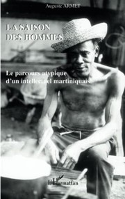 Cover of La saison des hommes by Auguste Armet