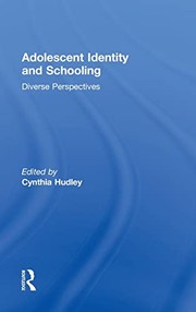 Front cover of Adolescent Identity and Schooling by Cynthia Hudley