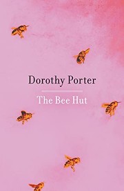 Cover of The bee hut by Porter, Dorothy