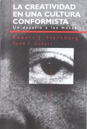 Front cover of La creatividad en una cultura conformista by Robert J. Sternberg