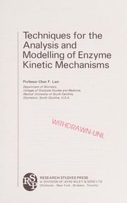 Front cover of Techniques for the analysis and modelling of enzyme kinetic mechanisms by Chan F. Lam