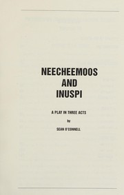 Cover of Neecheemoos and Inuspi by Sean O'Connell