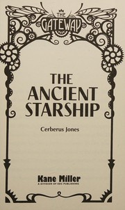 Front cover of Ancient Starship by Cerberus Jones