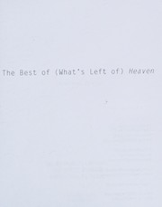 Front cover of The Best of (What's Left of) Heaven by Mairead Byrne
