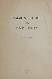 Front cover of Common schools vs. university by Richard Teller Crane