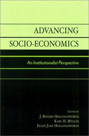 Front cover of Advancing socio-economics by J. Rogers Myller,  Karl H. Hollingsworth,  Ellen Jane Gear,  David Hollingsworth