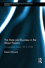 Front cover of State and Business in the Major Powers by Robert Millward