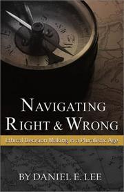 Cover of Navigating Right and Wrong by Daniel E. Lee