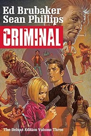 Front cover of Criminal Deluxe Edition, Volume 3 by Ed Brubaker