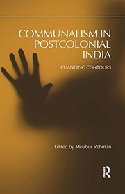 Front cover of Communalism in Post-Colonial India by Mujibur Rehman