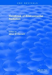 Front cover of Handbook of Environmental Radiation by Alfred W. Klement