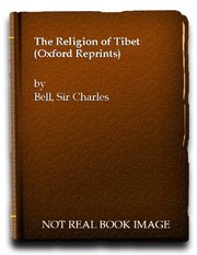 Cover of The religion of Tibet by Sir Charles Alfred Bell