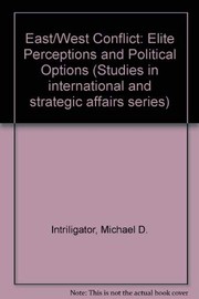 Front cover of East-West conflict by Michael D. Intriligator