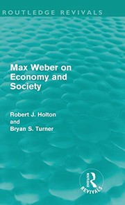 Front cover of Max Weber on Economy and Society (Routledge Revivals) by Robert Holton