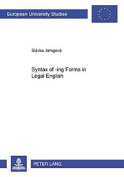 Front cover of Syntax of -ing forms in legal English by Slávka Janigová