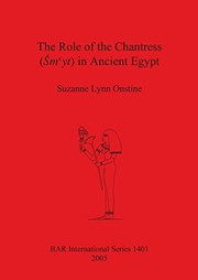 Front cover of The role of the chantress (šmʹyt) in ancient Egypt by Suzanne Lynn Onstine