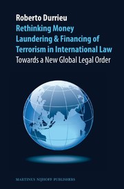 Cover of Rethinking Money Laundering and Financing of Terrorism in International Law by Roberto Durrieu