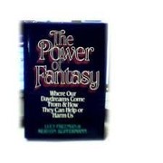 Front cover of The power of fantasy by Lucy Freeman