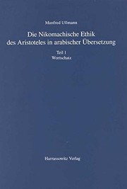 Front cover of Die Nikomachische Ethik des Aristoteles in arabischer Übersetzung by Aristotle