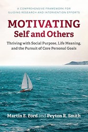 Cover of Motivating Self and Others by Martin E. Ford