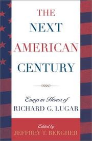Front cover of The next American century by Jeffrey T. Bergner