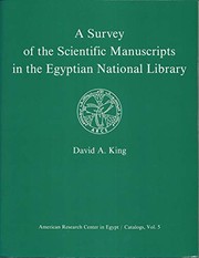 Front cover of A survey of the scientific manuscripts in the Egyptian National Library by David A. King