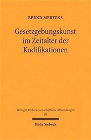 Front cover of Gesetzgebungskunst im Zeitalter der Kodifikationen by Bernd Mertens