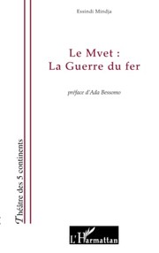 Cover of Le mvet by Essindi Mindja