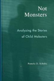 Cover of Not Monsters by Pamela D. Schultz