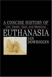 Cover of A Concise History of Euthanasia by Ian Robert Dowbiggin