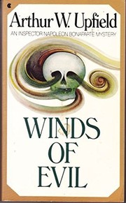 Front cover of Winds of evil by Arthur William Upfield