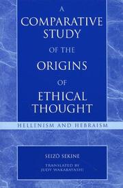 Front cover of A comparative study of the origins of ethical thought by Seizō Sekine