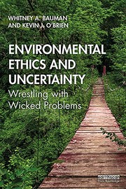 Cover of Environmental Ethics and Uncertainty by Whitney A. Bauman