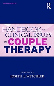Cover of Handbook of Clinical Issues in Couple Therapy by Joseph L. Wetchler
