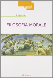 Front cover of Filosofia morale by Luigi Alici