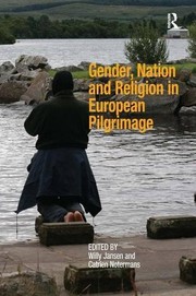 Front cover of Gender, nation and religion in European pilgrimage by Willy Jansen