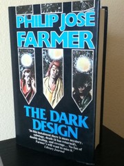 Front cover of The dark design by Philip José Farmer