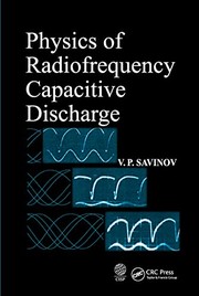 Cover of Physics of Radiofrequency Capacitive Discharge by V. P. Savinov