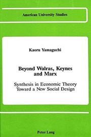 Front cover of Beyond Walras, Keynes, and Marx by Kaoru Yamaguchi