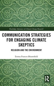 Cover of Communication Strategies for Engaging Climate Skeptics by Emma Frances Bloomfield