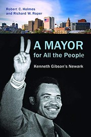 Cover of Mayor for All the People by Robert C. Holmes
