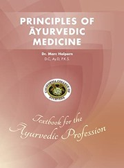 Front cover of Principles of Ayurvedic Medicine by Marc Halpern