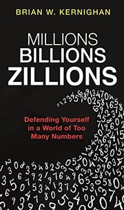 Front cover of Millions, Billions, Zillions by Brian W. Kernighan