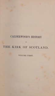 Front cover of The history of the Kirk of Scotland by David Calderwood