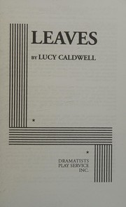 Cover of Leaves by Lucy Caldwell