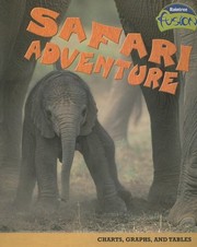 Front cover of Safari Adventure by Deborah Underwood