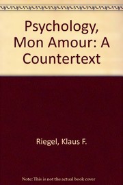 Cover of Psychology, mon amour by Klaus F. Riegel