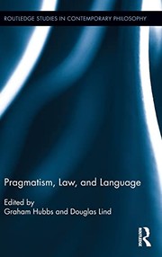 Front cover of Pragmatism, Law, and Language by Graham Hubbs