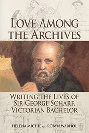 Front cover of Love among the Archives by Helena Michie